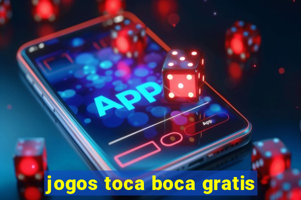 jogos toca boca gratis